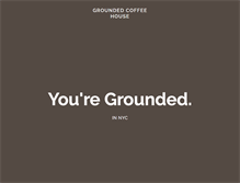 Tablet Screenshot of groundedcoffee.com